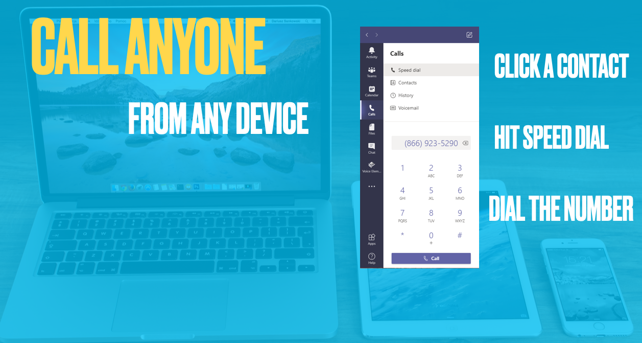 Call anyone from any device with Voice Elements Teams Calling Plan